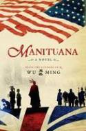 Cover image of book Manituana by Wu Ming, translated by Shaun Whiteside 