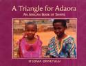 A Triangle for Adaora by Ifeoma Onyefulu