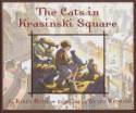 The Cats in Krasinski Square by Karen Hesse and Wendy Watson