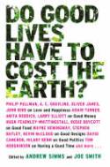 Do Good Lives Have to Cost the Earth? by Edited by Andrew Simms and Joe Smith