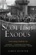 Scottish Exodus: Travels Among a Worldwide Clan by James Hunter