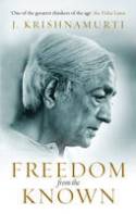 Cover image of book Freedom from the Known by J. Krishnamurti 