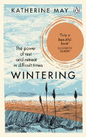 Cover image of book Wintering: The Power of Rest and Retreat in Difficult Times by Katherine May