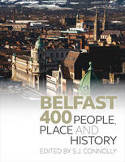 Cover image of book Belfast 400: People, Place and History by S. J. Connolly (Editor)