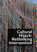 Cultural Hijack: Rethinking Intervention by Ben Parry (editor)