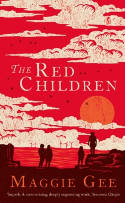 Cover image of book The Red Children by Maggie Gee 