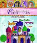 The Barefoot Book of Princesses by Caitlin Matthews and Olwyn Whelan