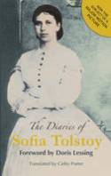 The Diaries of Sofia Tolstoy by Sofia Tolstoy, translated by Cathy Porter - with a