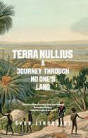Cover image of book Terra Nullius: A Journey Through No One