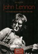 John Lennon: The Stories Behind Every Song 1970-1980 by Paul Du Noyer