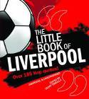 The Little Book of Liverpool by Edited by Geoff Tibballs