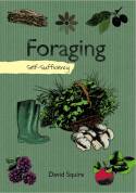 Self-Sufficiency: Foraging by David Squire