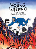 The Young Inferno by John Agard, illustrated by Satoshi Kitamura