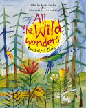 All the Wild Wonders: Poems of Our Earth by Wendy Cooling, illustrated by Piet Grobler