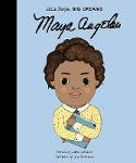 Cover image of book Little People, Big Dreams: Maya Angelou by Lisbeth Kaiser, illustrated by Leire Salaberria 
