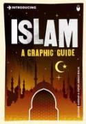 Cover image of book Introducing Islam: A Graphic Guide by Ziauddin Sardar and Zafar Abbas Malik