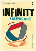 Cover image of book Introducing Infinity: A Graphic Guide by Brian Clegg, illustrated by Oliver Pugh