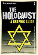 Cover image of book Introducing the Holocaust: A Graphic Guide by Haim Bresheeth, Stuart Hood and Litza Jansz 