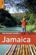 The Rough Guide to Jamaica (5th revised edition) by Polly Thomas