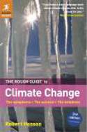 The Rough Guide to Climate Change (3rd edition) by Robert Henson