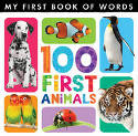 My First Book of Words: 100 First Animals by Little Tiger Press