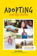 Cover image of book Adopting: Real Life Stories by Ann Morris