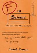 F in Science by Richard Benson