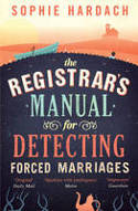 Cover image of book The Registrar's Manual for Detecting Forced Marriages by Sophie Hardach 