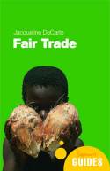 Cover image of book Fair Trade: A Beginners Guide by Jacqueline DeCarlo 