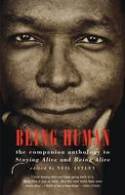 Cover image of book Being Human: The Companion Anthology to Staying Alive and Being Alive by Neil Astley (Editor)