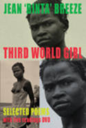 Cover image of book Third World Girl: Selected Poems by Jean Binta Breeze