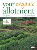 Your Organic Allotment by Pauline Pears and Ian Spence