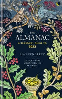 Cover image of book The Almanac: A Seasonal Guide to 2022 by Lia Leendertz
