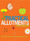 Practical Allotments by Paul Wagland