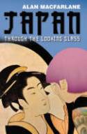 Cover image of book Japan Through the Looking Glass by Alan Macfarlane