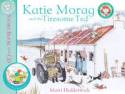 Katie Morag and the Tiresome Ted by Mairi Hedderwick