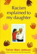 Racism Explained to my Daughter by Tahar Ben Jelloun