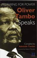 Cover image of book Preparing for Power: Oliver Tambo Speaks by Oliver Tambo