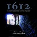 Cover image of book 1612: The Lancashire Witch Trials by Christine Goodier 
