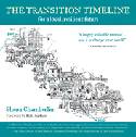 Cover image of book The Transition Timeline: For a Local, Resilient Future by Shaun Chamberlin