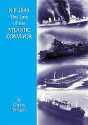 N. P. 1840 The Loss of the Atlantic Conveyor by Charles Drought