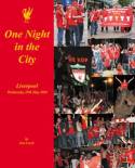 One Night in the City: Liverpool - Wednesday 25th May 2005 by Ian Leech