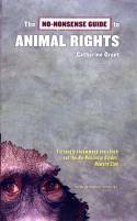 Cover image of book The No-Nonsense Guide to Animal Rights by Catharine Grant 