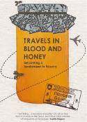 Cover image of book Travels in Blood and Honey: Becoming a Beekeeper in Kosovo by Elizabeth Gowing 