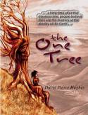 The One Tree by David Pierce Hughes and Richard Perrott