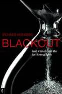 Cover image of book Blackout: Coal, Climate and the Last Energy Crisis by Richard Heinberg