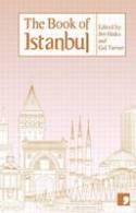 The Book of Istanbul: A City in Short Fiction by Jim Hinks and Gul Turner (Editors)