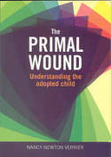 Cover image of book Primal Wound: Understanding the Adopted Child by Nancy Newton Verrier