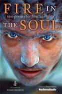 Fire in the Soul: Poetry for Human Rights by Edited by Dinyar Godrej