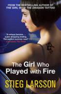 The Girl Who Played with Fire (The Millennium Trilogy, Book 2) by Stieg Larsson